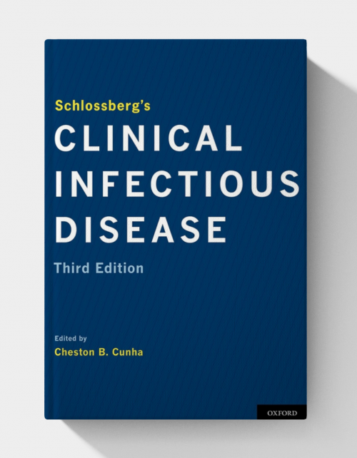 Schlossberg's Clinical Infectious Disease (3rd Edition)