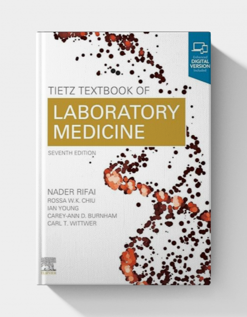 Tietz Textbook of Laboratory Medicine 7th Edition