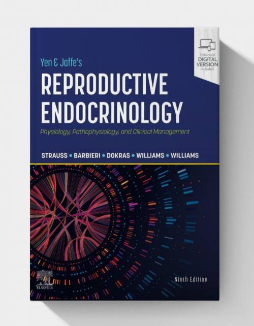 Yen & Jaffe's Reproductive Endocrinology (9th Edition)