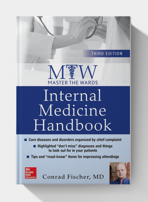 Master the Wards: Internal Medicine Handbook (3rd Edition)