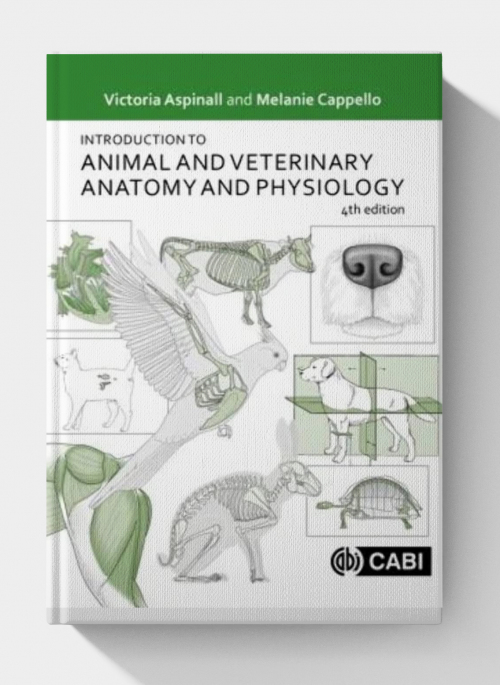 Introduction to Animal and Veterinary Anatomy and Physiology (4th Edition)