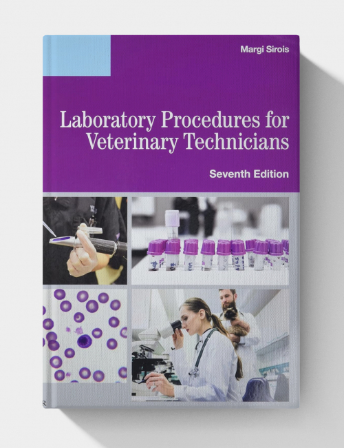 Laboratory Manual for Laboratory Procedures for Veterinary Technicians (7th Edition)