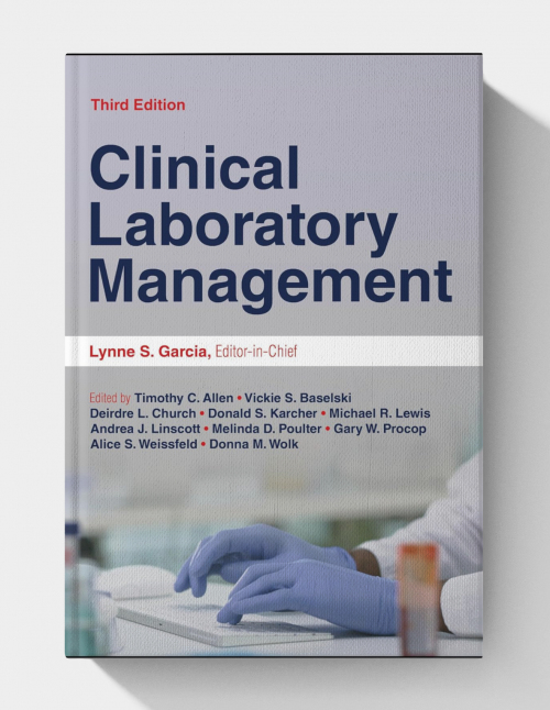 Clinical Laboratory Management  2024 (3rd Edition)