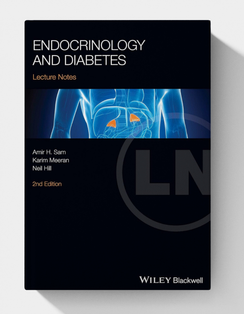 Endocrinology and Diabetes (Lecture Notes) 2nd Edition