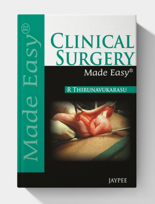 Clinical Surgery Made Easy (1st Edition)