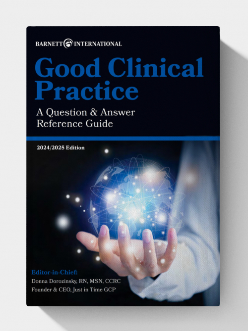 Good Clinical Practice: A Question & Answer Reference Guide 2024-2025