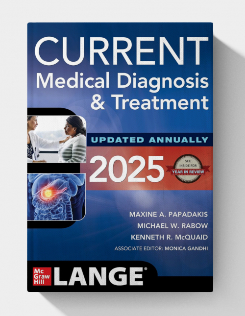 CURRENT Medical Diagnosis and Treatment 2025 (64th Edition)