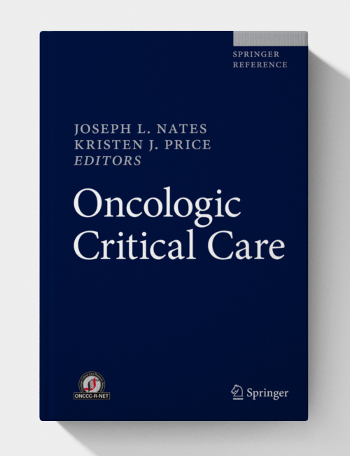 Oncologic Critical Care (1st Edition)