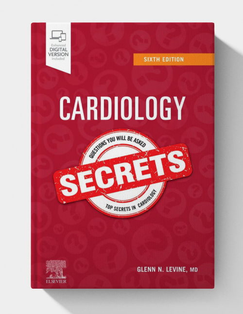 Cardiology Secrets (6th Edition)