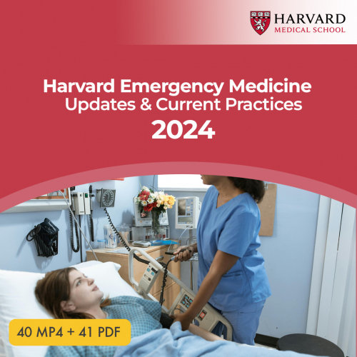 Harvard Emergency Medicine – Updates & Current Practices 2024