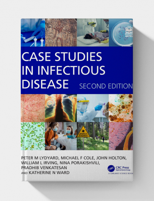 Case Studies in Infectious Disease (2nd Edition)
