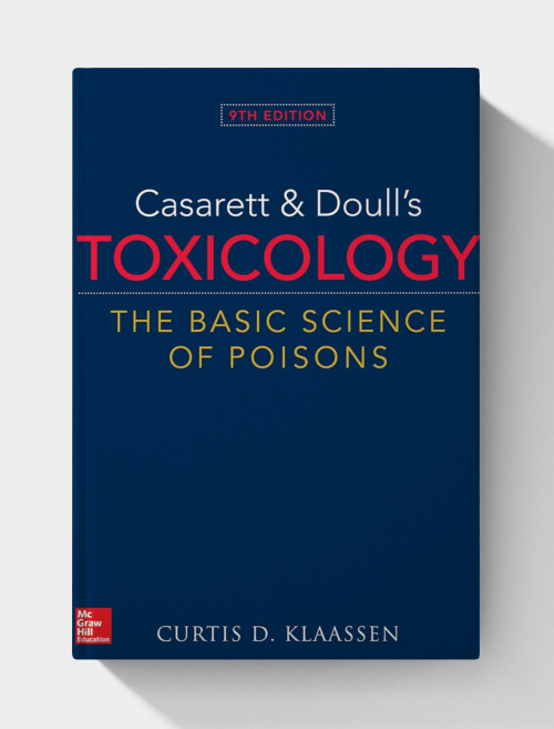 Casarett & Doull's Toxicology: The Basic Science of Poisons  (9th Edition)