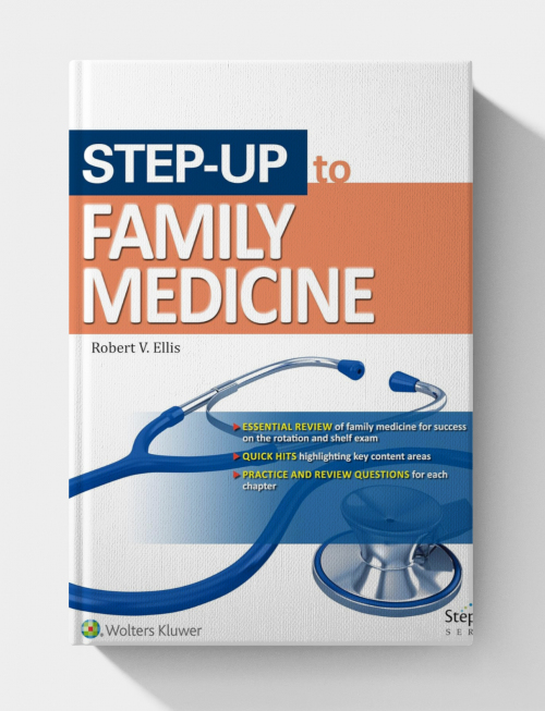 Step-Up to Family Medicine (Step-Up Series) First Edition