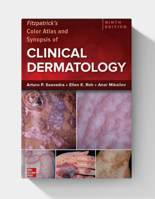 Fitzpatrick's Color Atlas and Synopsis of Clinical Dermatology (9th Edition)