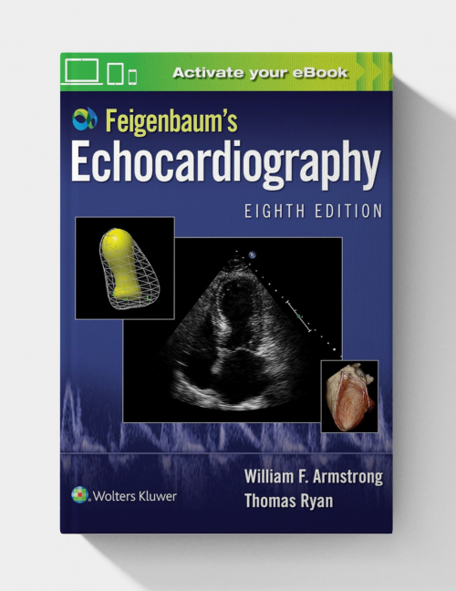 Feigenbaum's Echocardiography (8th Edition) PDF ONLY