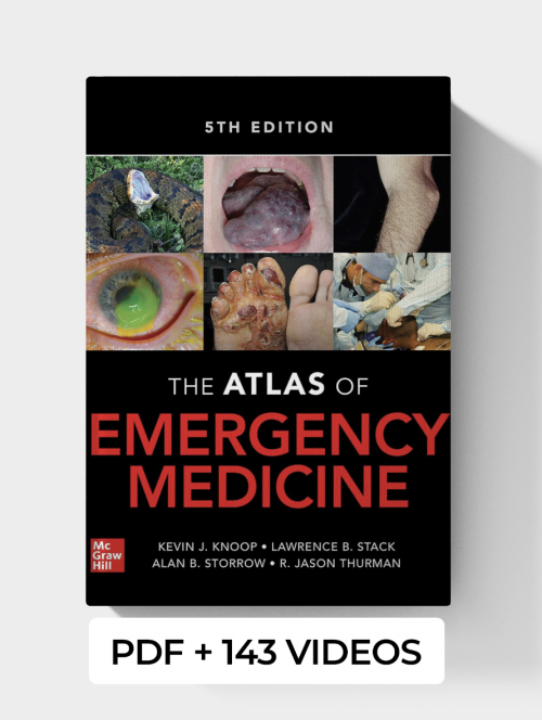 Atlas of Emergency Medicine 5th Edition (PDF + 143 Videos)