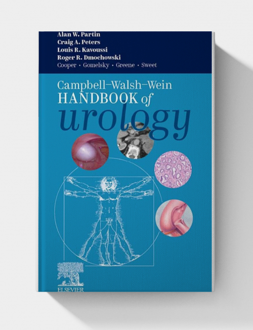 Campbell Walsh Wein Handbook of Urology (1st Edition)