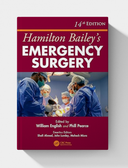 Hamilton Bailey's Emergency Surgery 14th Edition (2025)