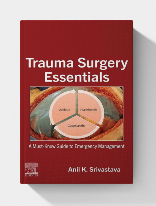 Trauma Surgery Essentials: Emergency Management
