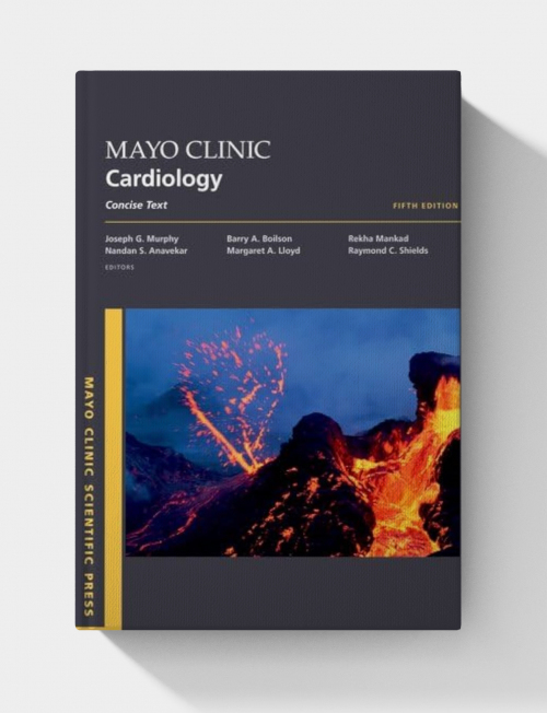 Mayo Clinic Cardiology 5th edition: Concise Textbook (Mayo Clinic Scientific Press) 5th Edition