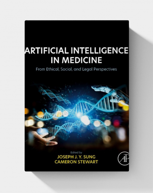 Artificial Intelligence in Medicine: From Ethical, Social, and Legal Perspectives