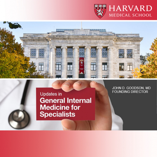 Harvard Updates in General Internal Medicine for Specialists 2025 (Videos + Slides)
