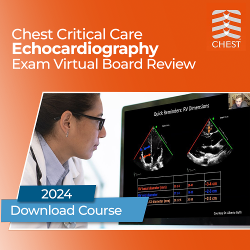 Chest Critical Care Echocardiography Exam Virtual Board Review 2024 (CCEeXAM)