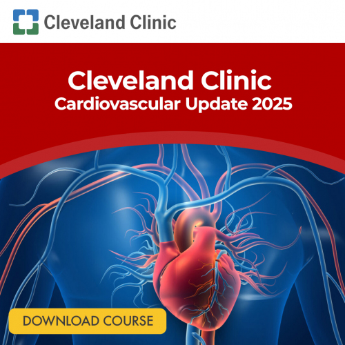 Cleveland Clinic Cardiovascular Update 2025