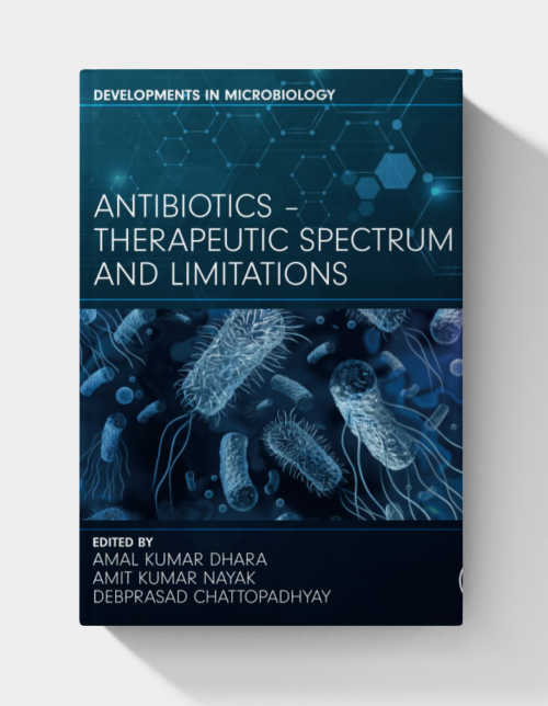 Antibiotics - Therapeutic Spectrum and Limitations  (1st Edition)