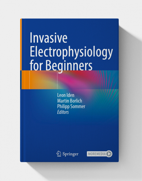 Invasive Electrophysiology for Beginners (2024th Edition) PDF ONLY