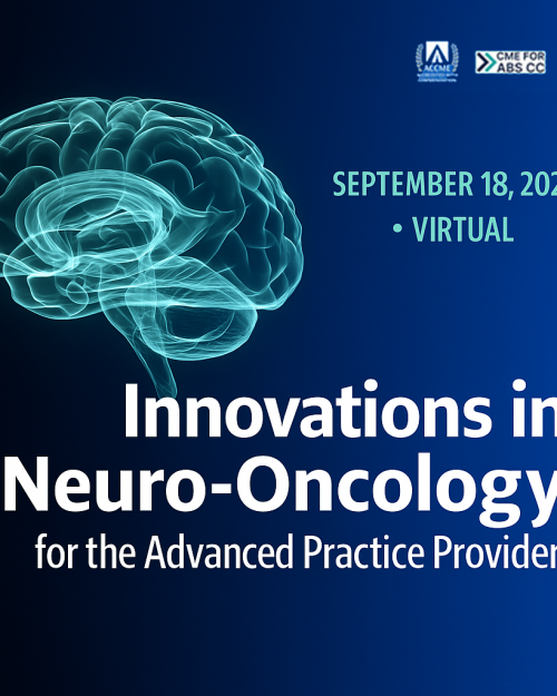 Memorial Sloan Kettering Cancer Center Innovations in Neuro-Oncology for the Advanced Practice Provider 2024