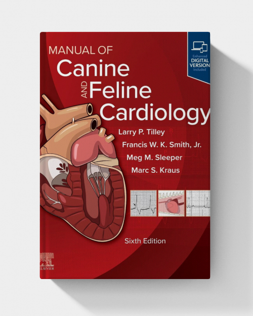 Manual of Canine and Feline Cardiology  (6th edition) EPUB 2025