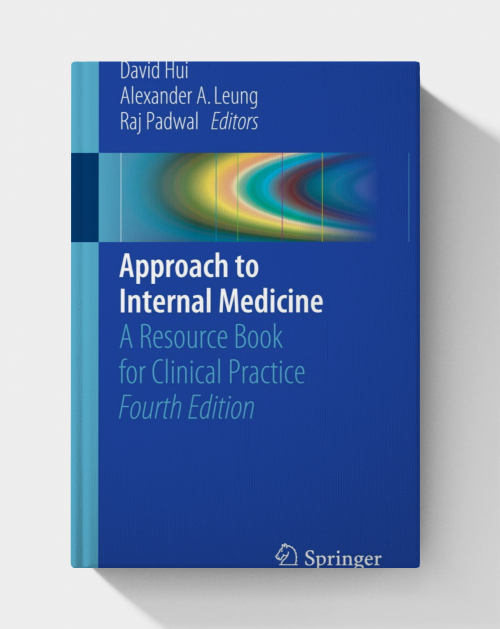 Approach to Internal Medicine: A Resource Book for Clinical Practice Paperback (2015)