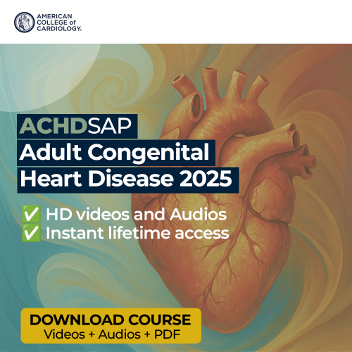 ACC's Self-Assessment Program for ACHD Specialists 2025