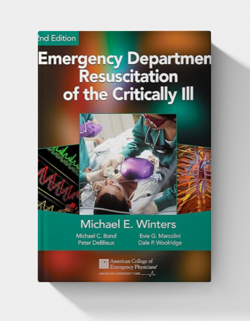 Emergency Department Resuscitation of the Critically Ill (2nd Edition) (converted Epub )