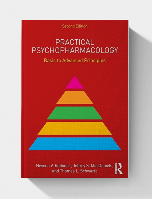Practical Psychopharmacology (Clinical Topics in Psychology and Psychiatry), 2nd Edition