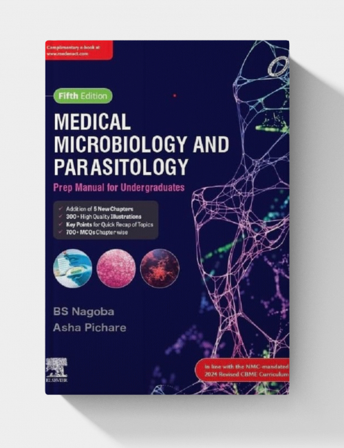 Medical Microbiology and Parasitology: Prep Manual for Undergraduates (5th Edition) EPUB