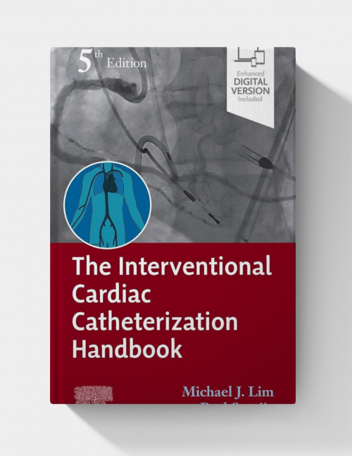 The Interventional Cardiac Catheterization Handbook (5th Edition)