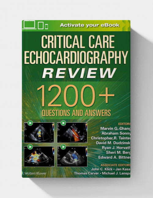 Critical Care Echocardiography Review: 1200+ Questions and Answers (PDF +VIDEOS)
