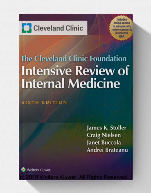 The Cleveland Clinic Foundation Intensive Review of Internal Medicine  (6th Edition)