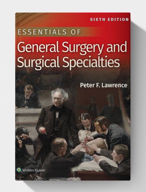 Essentials of General Surgery and Surgical Specialties (6th Edition)