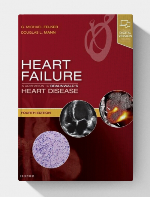 Heart Failure: A Companion to Braunwald's Heart Disease (4th Edition)
