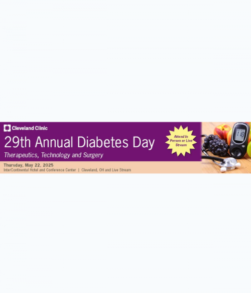 Cleveland Clinic 29th Annual Diabetes Therapeutics, Technology and Surgery (Videos Only ) 2025