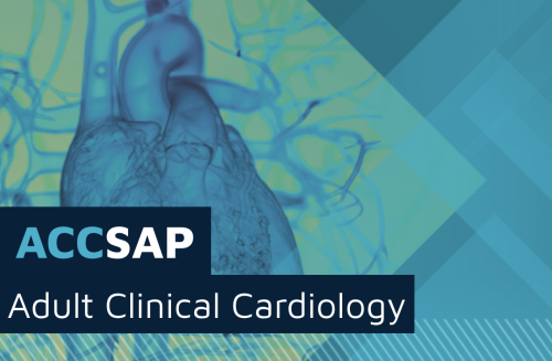 ACCSAP 2025 - Adult Clinical Cardiology Self-Assessment Program