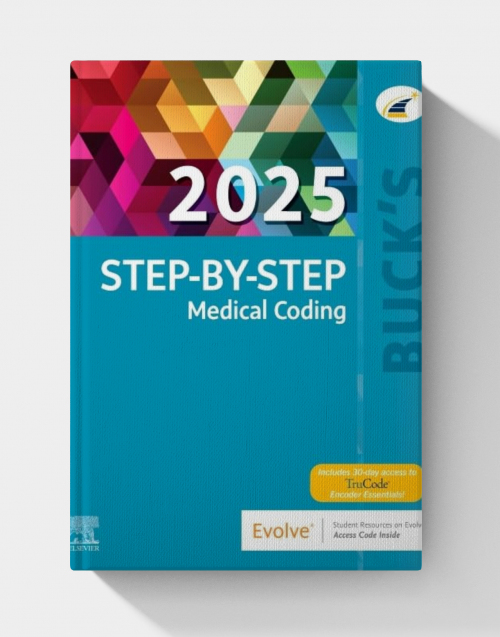 Buck’s Workbook for Step-by-Step Medical Coding  (2025 Edition)
