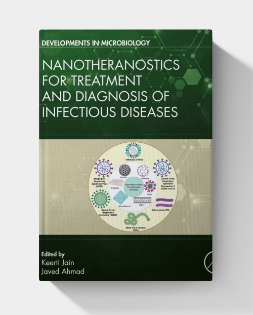 Nanotheranostics for Treatment and Diagnosis of Infectious Diseases