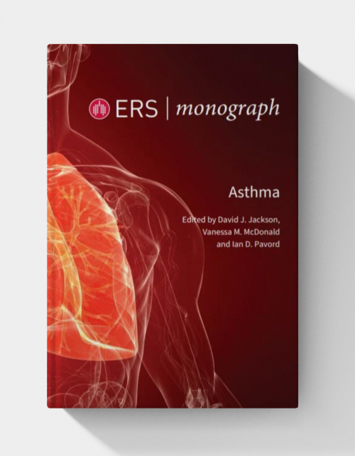 Asthma (ERS Monograph 108), 2nd Edition