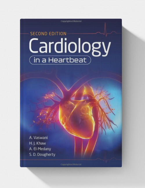 Cardiology in a Heartbeat (2nd edition)