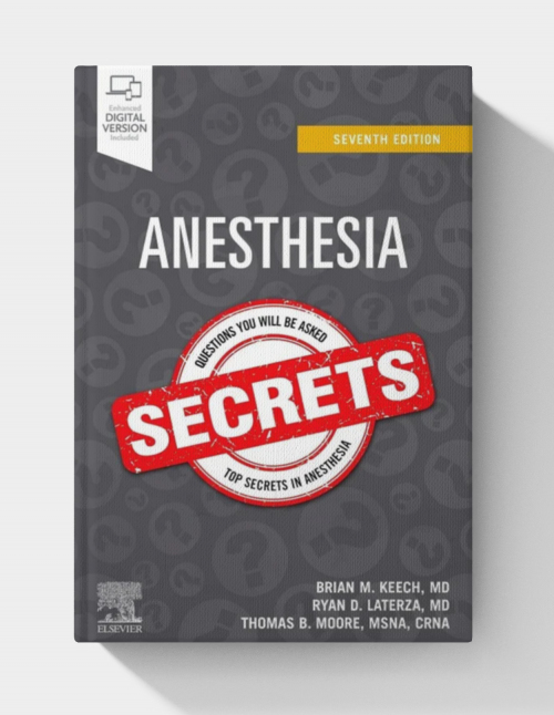 Anesthesia Secrets  (7th Edition)