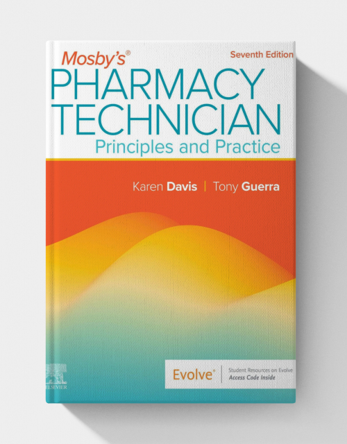 Mosby’s Pharmacy Technician  (7th Edition)